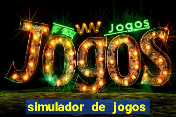 simulador de jogos de futebol apostas